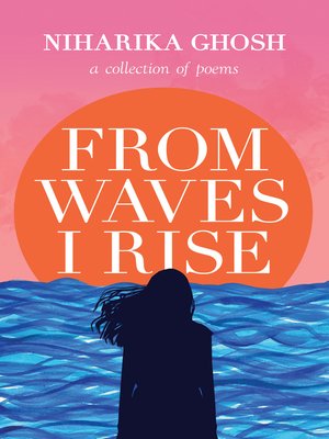 cover image of From Waves, I Rise